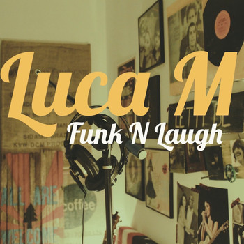 Luca M - Funk N Laugh