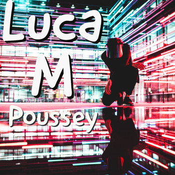 Luca M - Poussey