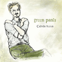 Calvin Rezen - Green Pants (Explicit)