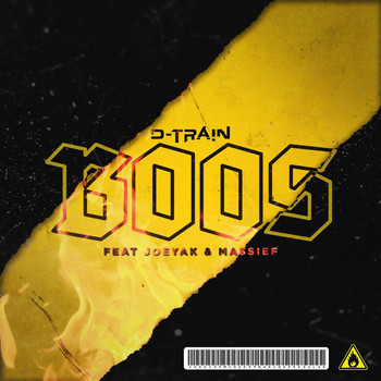 D-Train featuring JoeyAK and Massief - Boos