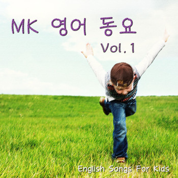 MK - Mk English Songs for Kids Vol.1