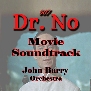 John Barry Orchestra - Movie Soundtrack, Dr. No
