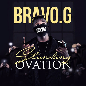 Bravo G - Standing Ovation