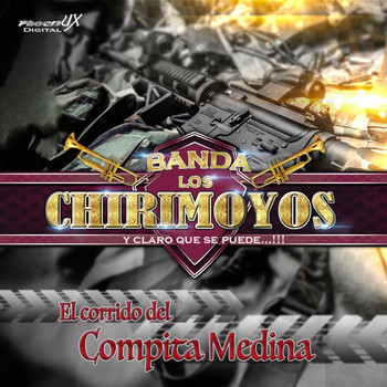 Banda los Chirimoyos - El Corrido del Compita Medina