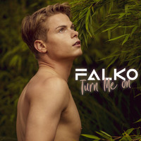 Falko - Turn Me On