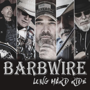 Barbwire - Long Hard Ride