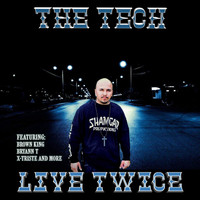 The Tech - Live Twice