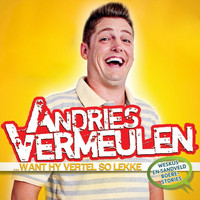 Andries Vermeulen - Want Hy Vertel So Lekker (Live)