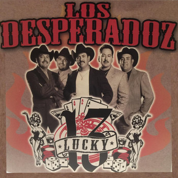 Los Desperadoz - Lucky 13