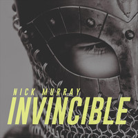 Nick Murray - Invincible