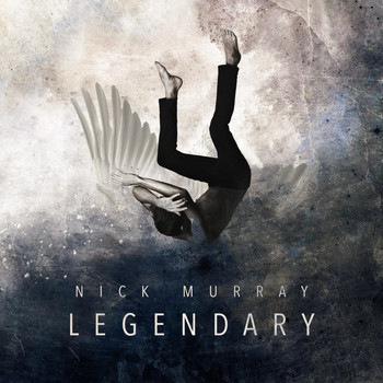 Nick Murray - Legendary