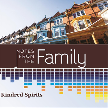 Kindred Spirits - Notes from the Family