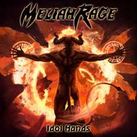 Meliah Rage - Idol Hands