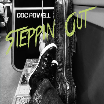 Doc Powell - Steppin' Out