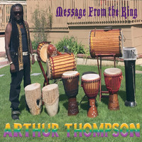 Arthur Thompson - Message from the King