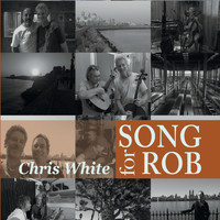 Chris White - Song for Rob