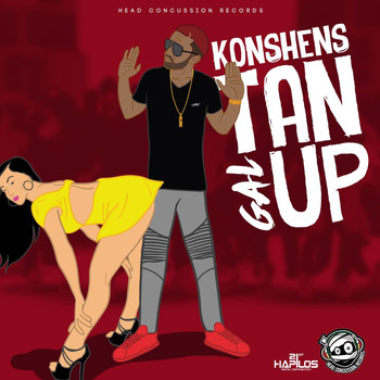 Konshens - Gal Tan Up (Explicit)