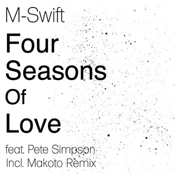 M-Swift - Four Seasons of Love