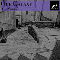 Our Galaxy - The Youth