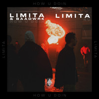 Limita - How U Doin