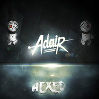Adair - Hexed