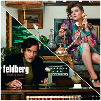 Feldberg - Don't Be a Stranger - Single