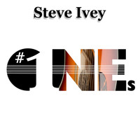 Steve Ivey - The #1's Collection