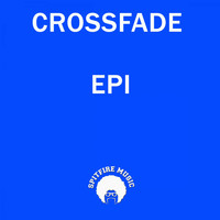 Crossfade - Epi