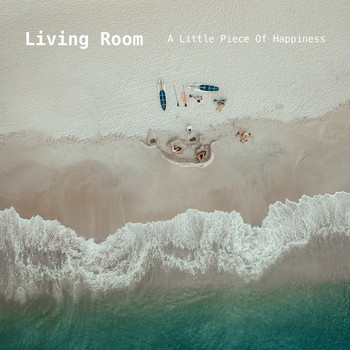 Living Room - A Little Piece of Happiness