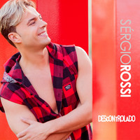 Sérgio Rossi - Descontrolado