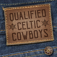 Celtic Cowboys - Qualified Celtic Cowboys