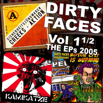 Various Artists - Dirty Faces, Vol. 1 1/2 the Eps 2005