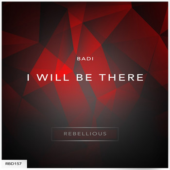 Badi - I Will Be There