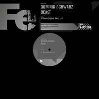 Dominik Schwarz - Beast (Original Mix)