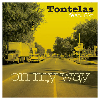 Tontelas feat. Ski - On My Way