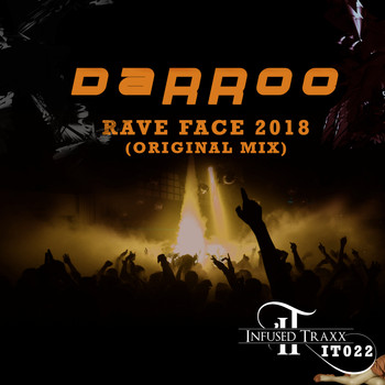DJ Darroo - Rave Face 2018