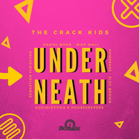 The Crack Kids - Underneath EP