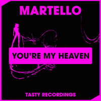 Martello - You're My Heaven (Radio Mixes)