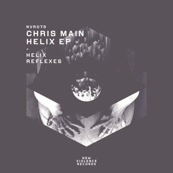 Chris Main - Helix EP