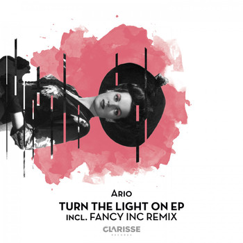 Ario - Turn the Light on EP