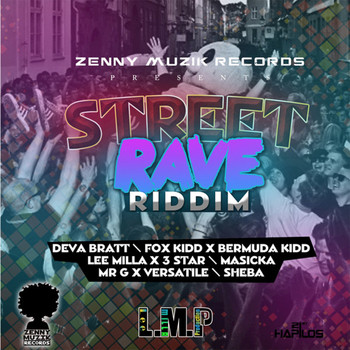 Various Artists - Street Rave Riddim (Explicit)