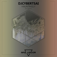 DJCybertsai - Hauntingly