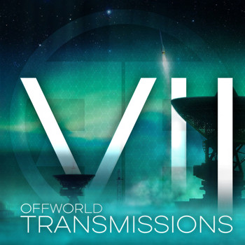 Various Artists - Offworld Transmissions, Vol. 7