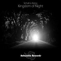 Schall & Klang - Kingdom of Night