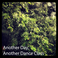 Michael Wall - Another Day, Another Dance Class