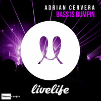 Adrian Cervera - Bass Is Bumpin