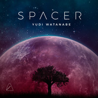 Yudi Watanabe - Spacer (Remixes)