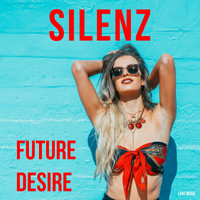 Silenz - Future Desire