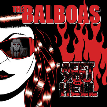The Balboas - Meet You in Hell
