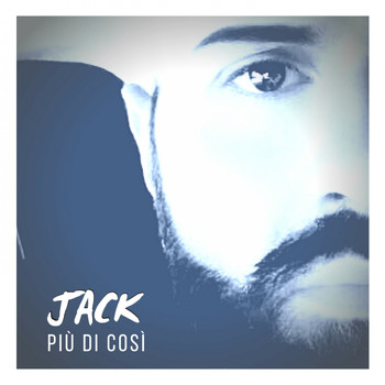 Jack - Più di così (Cover Version)